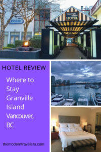 Hotel Review: Granville Island Hotel Vancouver BC, Where to stay in Vancouver BC, Where to stay on Granville Island