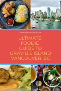 Foodie Guide to Granville Island, Vancouver BC, Where to eat in Vancouver, Best places to eat on Granville Island Vancouver BC, Things to do in Vancouver BC, Best things to do on Granville Island, Best restaurants on Granville Island Vancouver BC.