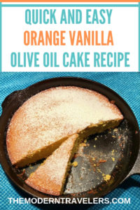 Orange Vanilla Olive Oil Cake Recipe, Skillet Cake Recipe, Easy Olive Oil Cake Recipe, Best Olive Oil Cake Recipe, Cast Iron Baking, Cast Iron Cake Recipe