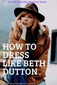 How to Dress like the characters on Yellowstone, Beth Dutton style, Yellowstone wardrobe, Travel Friendly rancher style, Packable Cowgirl Hats, How to pack for Equestrian Travel