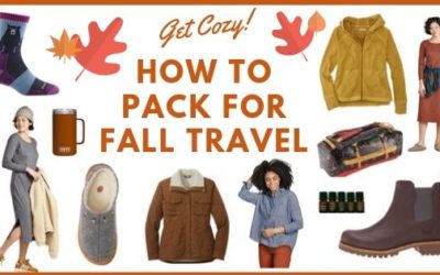 How to Pack for Fall Travel: Autumn Favorites